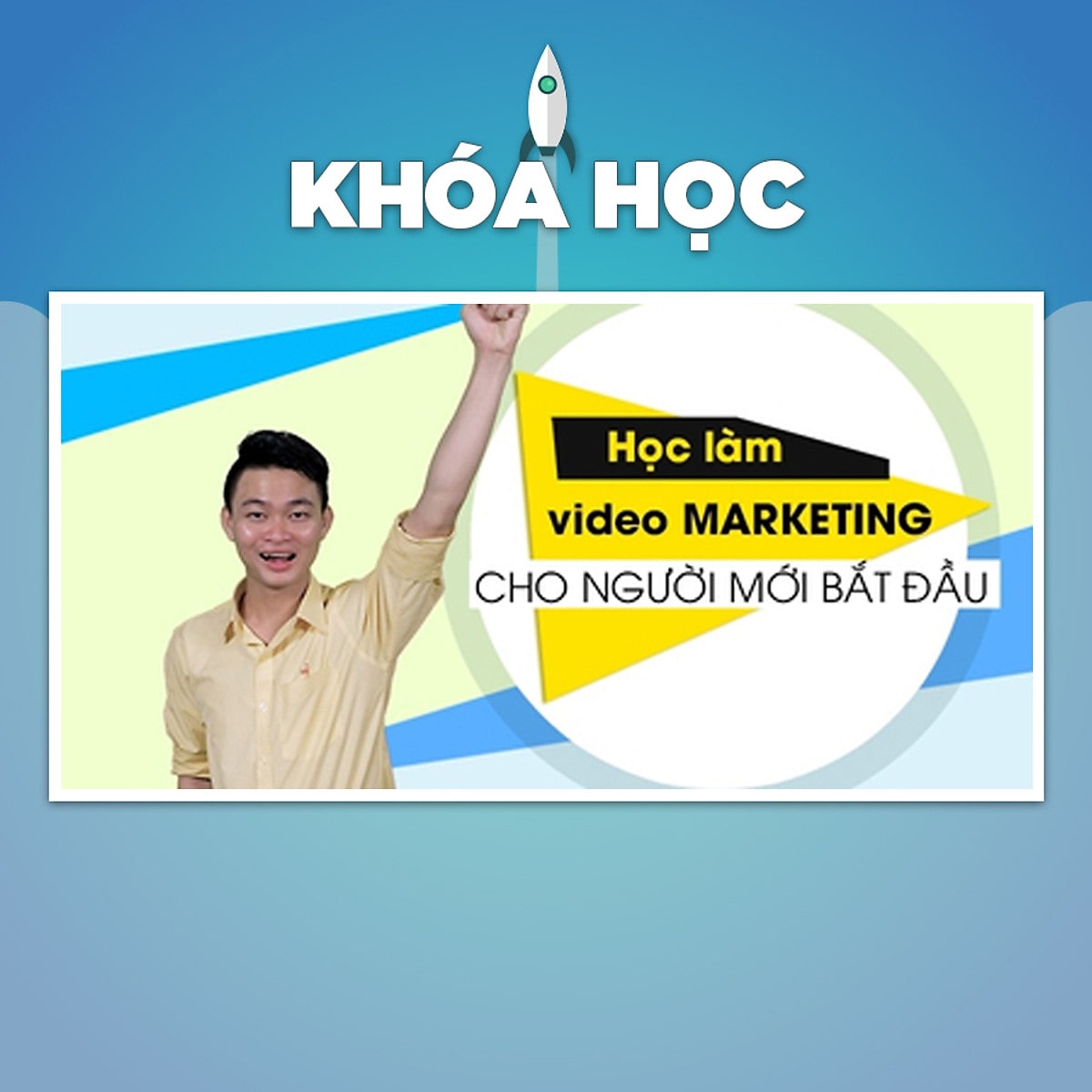 Khóa học video marketing